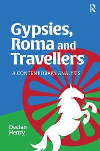 bokomslag Gypsies, Roma and Travellers