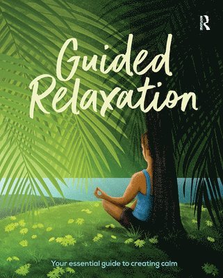 bokomslag Guided Relaxation