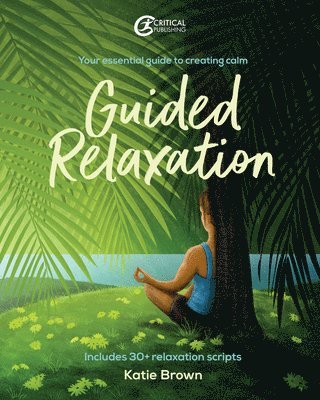 Katie Brown - Guided Relaxation, Häftad