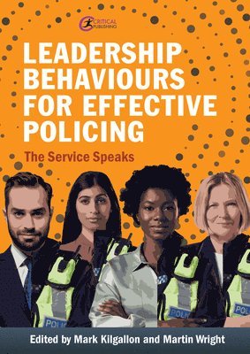 Leadership Behaviours for Effective Policing 1