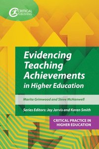 bokomslag Evidencing Teaching Achievements in Higher Education