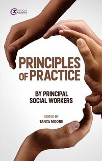 bokomslag Principles of Practice by Principal Social Workers