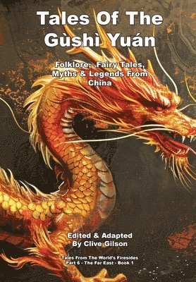 Tales Of The Gùshì Yuán 1