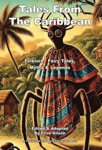 bokomslag Tales From The Caribbean