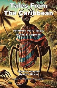 bokomslag Tales From The Caribbean