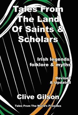 Tales From The Land Of Saints & Scholars