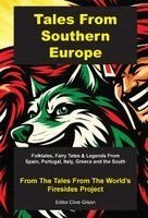 Clive L Gilson - Tales From Southern Europe, Inbunden. Tillgänglighet: Lägg i varukorg