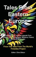 Tales From The World's Firesides - Tales From Eastern Europe, Häftad