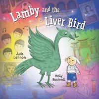 bokomslag Lamby and the Liver Bird