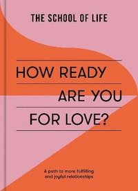 bokomslag How Ready Are You For Love?