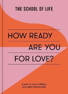 bokomslag How Ready Are You For Love?