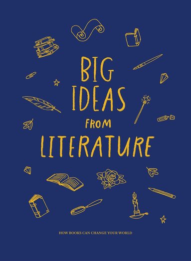 The School of Life, The School of Life - Big Ideas from Literature, Inbunden