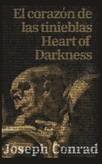 bokomslag El corazón de las tinieblas - Heart of Darkness