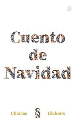 Charles Dickens - Cuento de Navidad, Häftad