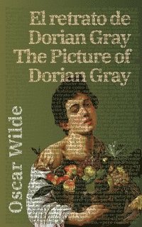 bokomslag El retrato de Dorian Gray - The Picture of Dorian Gray