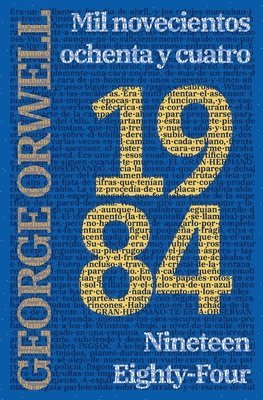 George Orwell - 1984: Mil novecientos ochenta y cuatro - Nineteen Eighty-Four, Häftad