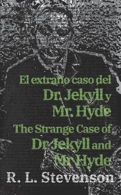 bokomslag El extrano caso del Dr. Jekyll y Mr. Hyde - The Strange Case of Dr Jekyll and Mr Hyde