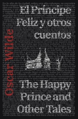 El Principe Feliz y otros cuentos - The Happy Prince and Other Tales 1