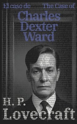El caso de Charles Dexter Ward - The Case of Charles Dexter Ward 1