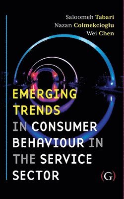 Emerging Trends in Consumer Behaviour in the Service Sector 1