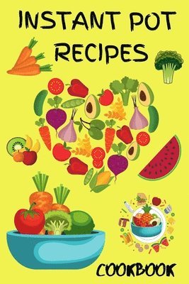 bokomslag Instant Pot Pressure Cooker Cookbook 2021
