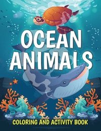 bokomslag Ocean Animals Coloring and Activity Book