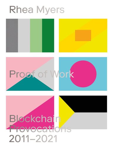 Rhea Myers - Proof of Work, Häftad
