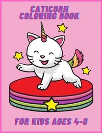bokomslag Caticorn coloring book for kids ages 4-8