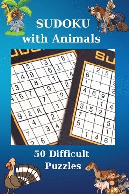 Sudoku with Animals. 50 Difficult Puzzles 1