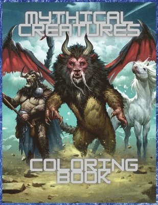 Mythical Creatures Coloring Book 1