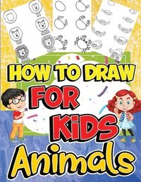 bokomslag How to Draw Animals for Kids