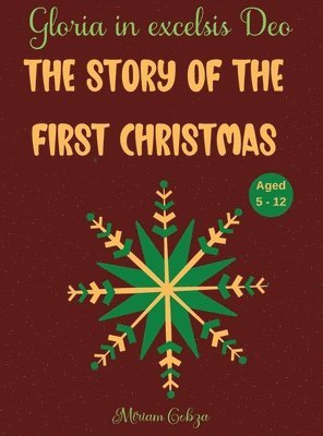 bokomslag The Story of the First Christmas