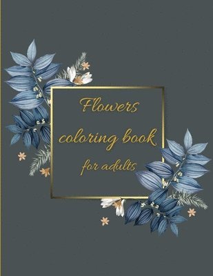 bokomslag Flowers coloring book