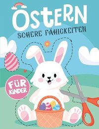 bokomslag Ostern Schere Fhigkeiten fr Kinder