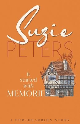 Suzie Peters - It Started With Memories, Häftad