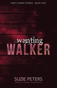 bokomslag Wanting Walker