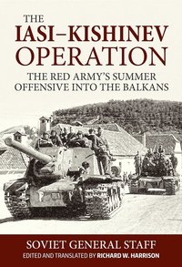 bokomslag The Iasi-Kishinev Operation