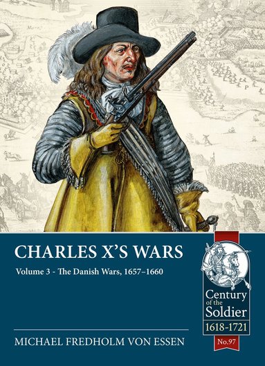 Michael Fredholm von Essen - Charles X's Wars, Häftad