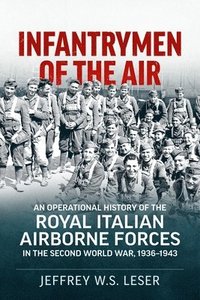 bokomslag Infantrymen of the Air