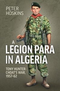 bokomslag A Legion Para in Algeria