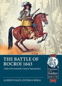 bokomslag The Battle of Rocroi 1643