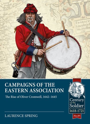 Laurence Spring - Campaigns of the Eastern Association, Häftad