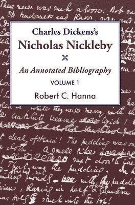 bokomslag Charles Dickens's Nicholas Nickleby&#8203;