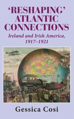 bokomslag 'Reshaping' Atlantic Connections