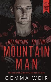 bokomslag Belonging to the Mountain Man