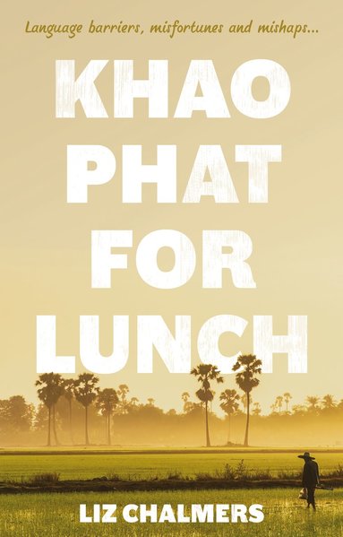 bokomslag Khao Phat for Lunch