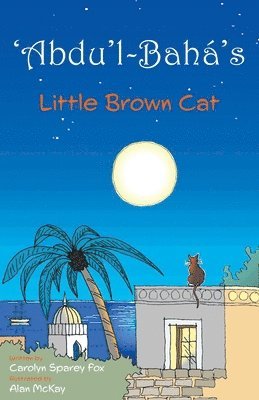 Abdul-Bahs Little Brown Cat 1