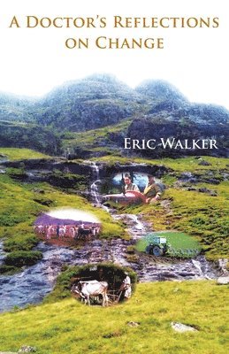 Doctor's Reflections on Change