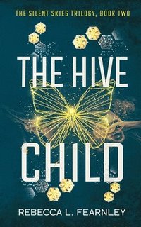 bokomslag The Hive Child