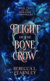 bokomslag Flight of the Bone Crow